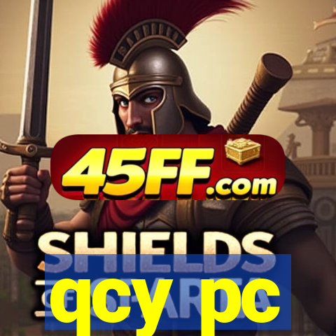 qcy pc